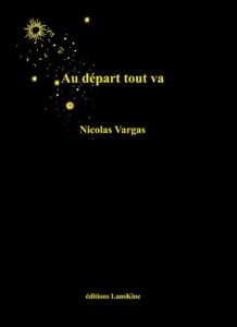 Au départ tout va – Le livre